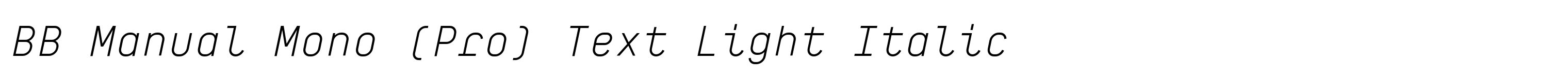 BB Manual Mono (Pro) Text Light Italic